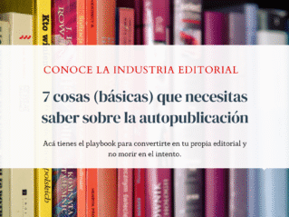 siete-cosas-que-debes-saber-sobre-la-autopublicacion